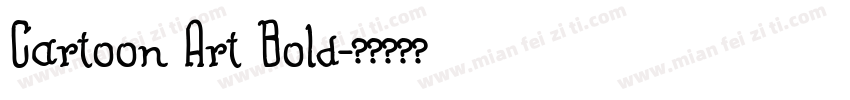 Cartoon Art Bold字体转换